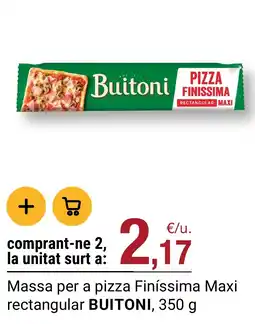 BonpreuEsclat Buitoni pizza Finíssima Maxi rectangular oferta