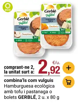 BonpreuEsclat Gerblé hamburguesa ecológica amb tofu i pastanaga o bolets oferta