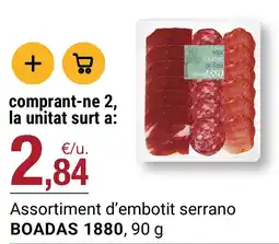 BonpreuEsclat Boadas 1880 assortiment d'embotit serrano oferta