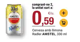 BonpreuEsclat Amstel cerveza amb llimona radler oferta
