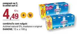 BonpreuEsclat Actimel natural 0% maduixa o original DANONE oferta