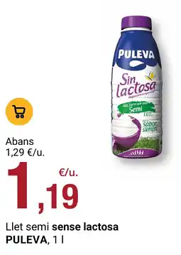 BonpreuEsclat Puleva llet semi sense lactosa oferta
