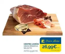 Cash Ecofamilia Selecta - centro jamón gran reserva oferta