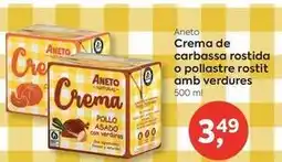 Suma Supermercados Aneto - crema de carbassa rostida o pollastre rostit amb verdures oferta