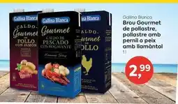 Suma Supermercados Gallina blanca - brou gourmet de pollastre, pollastre amb pernil o peix amb llamantol oferta