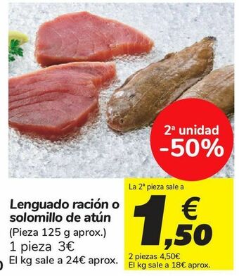 Carrefour Lenguado ración o solomillo de atún oferta