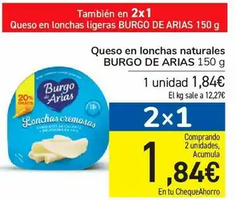 Carrefour Queso en lonchas naturales burgo de arias oferta