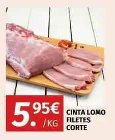 Maskom Supermercados Cinta lomo filetes corte oferta