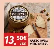 Maskom Supermercados Bareyo - queso oveja viejo oferta