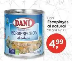Suma Supermercados Dani - escopinyes al natural oferta