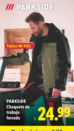 Lidl Parkside chaqueta de trabajo forrada oferta