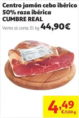Alcampo Cumbre Real centro jamón cebo ibérico 50% raza ibérica oferta