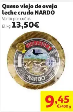 Alcampo Nardo queso viejo de oveja leche cruda oferta