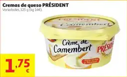 Alcampo Président cremas de queso camembert oferta