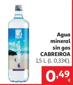 Alcampo Cabreiroa agua mineral sin gas oferta