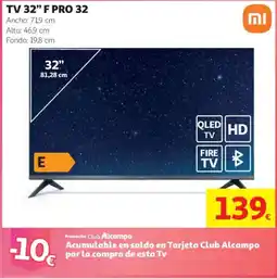 Alcampo mi tv 32" f pro 32 oferta