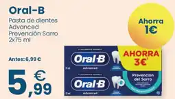 Clarel Oral-B pasta de dientes advanced prevención sarro oferta