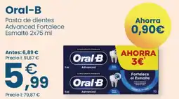 Clarel oral-b pasta de dientes advanced fortalece esmalte oferta