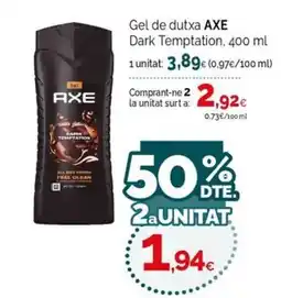 Condis Axe gel de dutxa dark temptation oferta