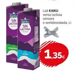 Condis Kaiku llet sense lactosa sencera o semidesnatada oferta