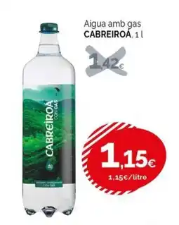 Condis Cabreiroá aigua amb gas oferta
