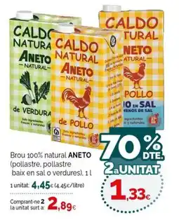 Condis Aneto brou 100% natural (pollastre baix en sal o verdures oferta