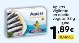 FROIZ Agujas Vigilante en aceite vegetal oferta