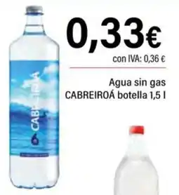 Cash Ifa Cabreiroá agua sin gas oferta