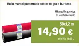 Cash Ifa Rollo mantel precortado soatex negro o burdeos oferta