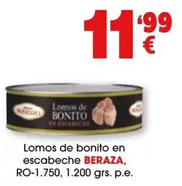 TOP Cash & Carry Beraza lomos de bonito en escabeche oferta