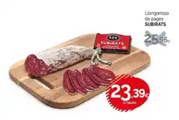 Condis Subirats llonganissa de pagès extra oferta