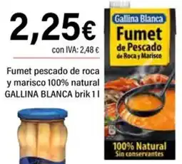 Cash Ifa Gallina Blanca fumet de pescado de roca y marisco 100% natural oferta