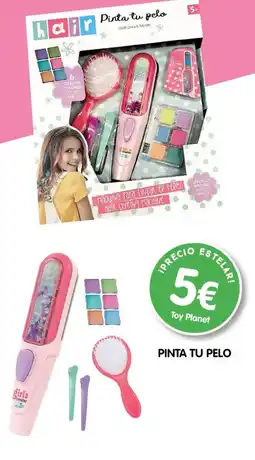 Toy Planet Pinta tu pelo oferta