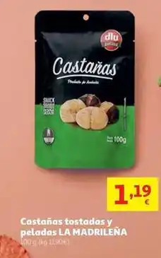 Alcampo La madrileña - castanas tostadas y peladas oferta