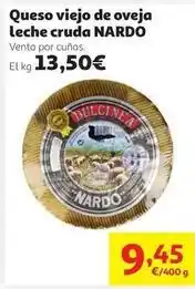 Alcampo Nardo - queso viejo de oveja leche cruda oferta