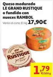 Alcampo France - queso madurado le grand rustique o fundido con nueces oferta
