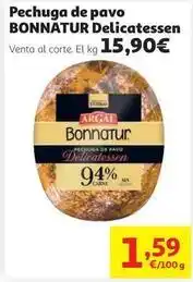 Alcampo Bonnatur - pechuga de pavo delicatessen oferta