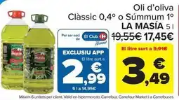 Carrefour Market La masía - oli d'oliva clàssic 0,4 o summum 10 oferta