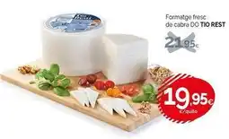 Condis Tio rest - formatge fresc de cabra do oferta