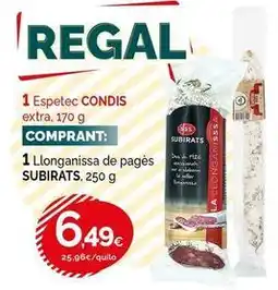 Condis Regal - 1 llonganissa de pagès oferta