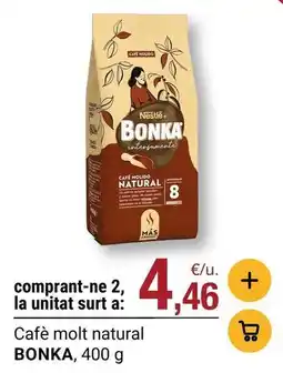 BonpreuEsclat Bonka - café molt natural oferta