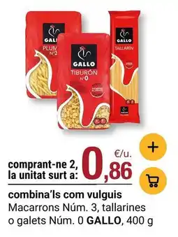 BonpreuEsclat Gallo - macarrons oferta