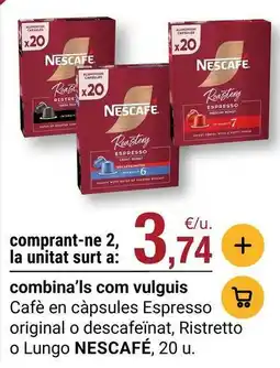 BonpreuEsclat Nescafé - cafè en càpsules espresso original o descafeinat, ristretto o lungo oferta