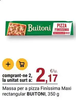 BonpreuEsclat Buitoni - massa per a pizza finissima maxi rectangular oferta