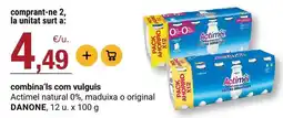 BonpreuEsclat Danone - actimel natural 0%, maduixa o original oferta