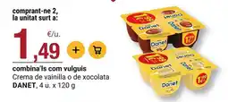 BonpreuEsclat Danet - crema de vainilla o de xocolata oferta