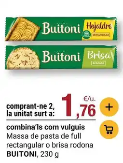 BonpreuEsclat Buitoni - massa de pasta de full rectangular o brisa rodona oferta