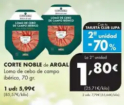 Supermercados Lupa Corte Noble de Argal lomo de cebo de campo ibérico oferta