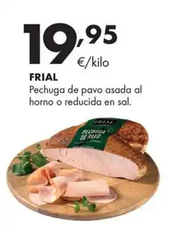 Supermercados Lupa Frial pechuga de pavo asada al horno o reducida en sal oferta