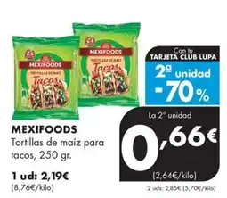 Supermercados Lupa Mexifoods tortillas de maíz para tacos oferta